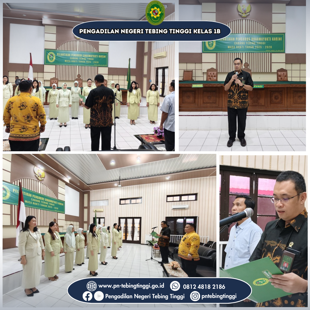 Pelantikan Pengurus Dharmayukti Karini Cabang Tebing Tinggi Masa Bakti Tahun 2025–2028 di Ruang Sidang Cakra Pengadilan Negeri Tebing Tinggi Pelantikan Pengurus Dharmayukti Karini Cabang Tebing Tinggi Masa Bakti Tahun 2025–2028 di Ruang Sidang Cakra Pengadilan Negeri Tebing Tinggi