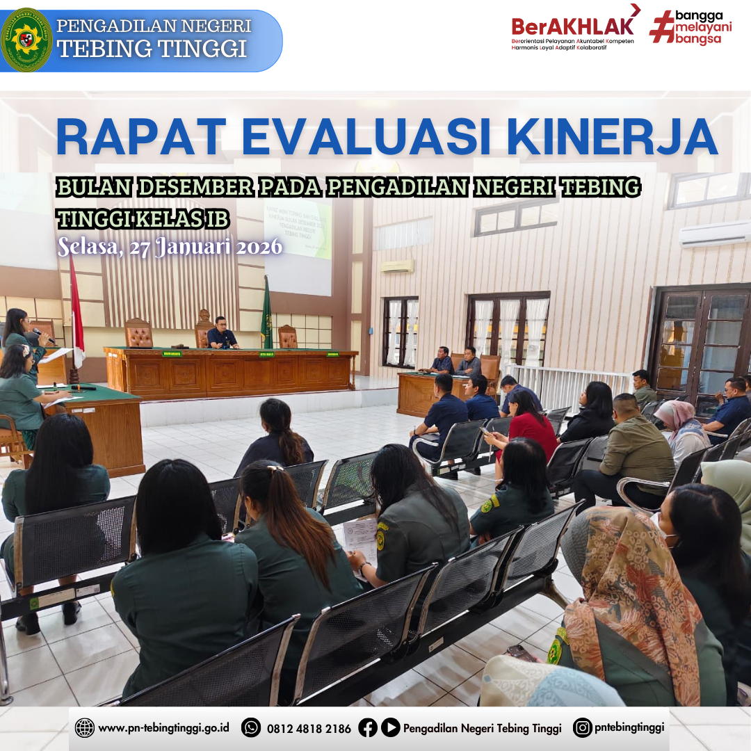 Rapat Evaluasi Kinerja Bulan Desember pada Pengadilan Negeri Tebing Tinggi Kelas IB